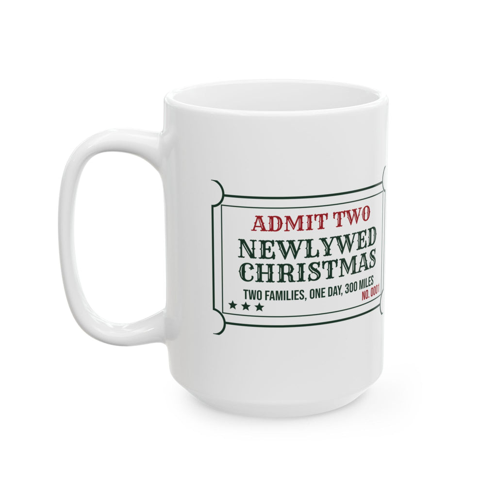 Funny Christmas Coffee Mug Newlywed Christmas Two Families One Day