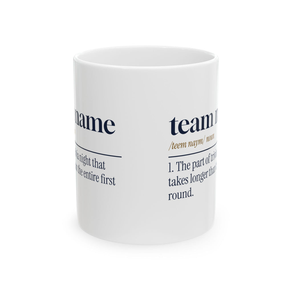 Funny Trivia Night Mug Team Name Dictionary Definition