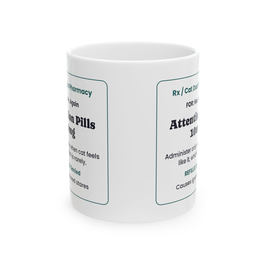 Funny Cat Dad Coffee Mug Prescription Label For Cat Dads