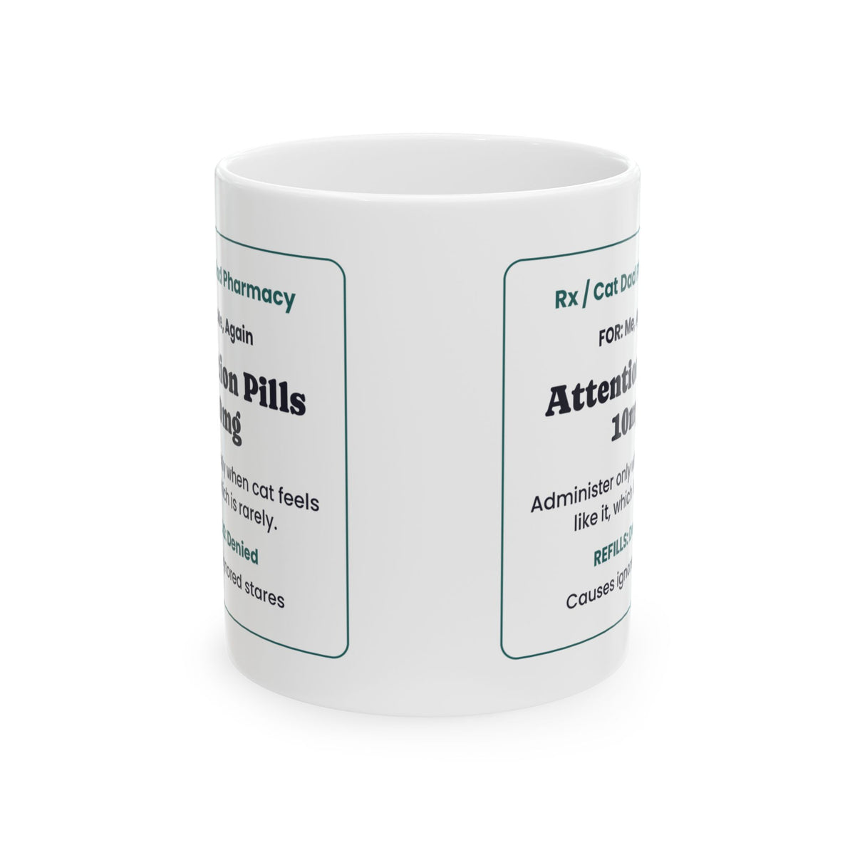 Funny Cat Dad Coffee Mug Prescription Label For Cat Dads
