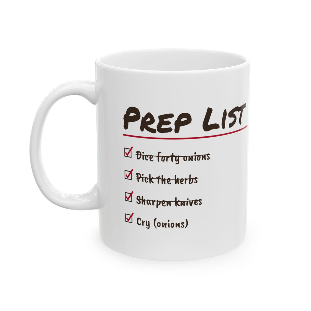 Funny Chef Coffee Mug Prep List Dice Forty Onions