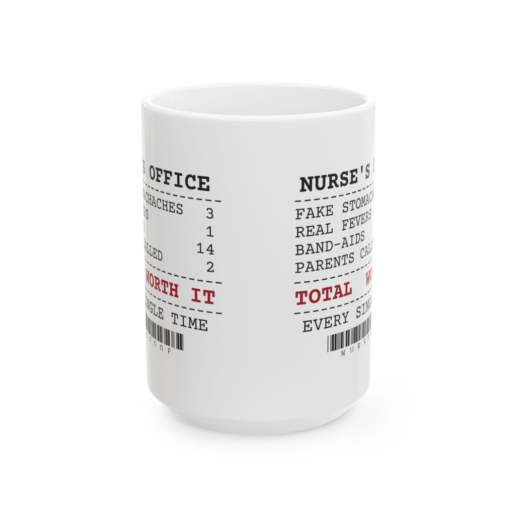Funny School Nurse Coffee Mug Office Receipt For School Nurses
