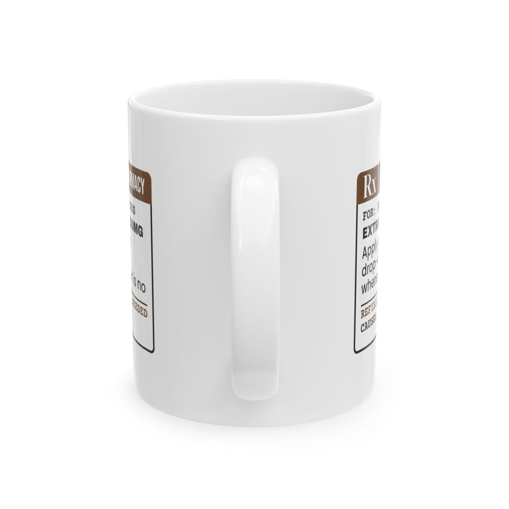 Bonus Mom Coffee Mug Rx Extra Patience For Drop-Off
