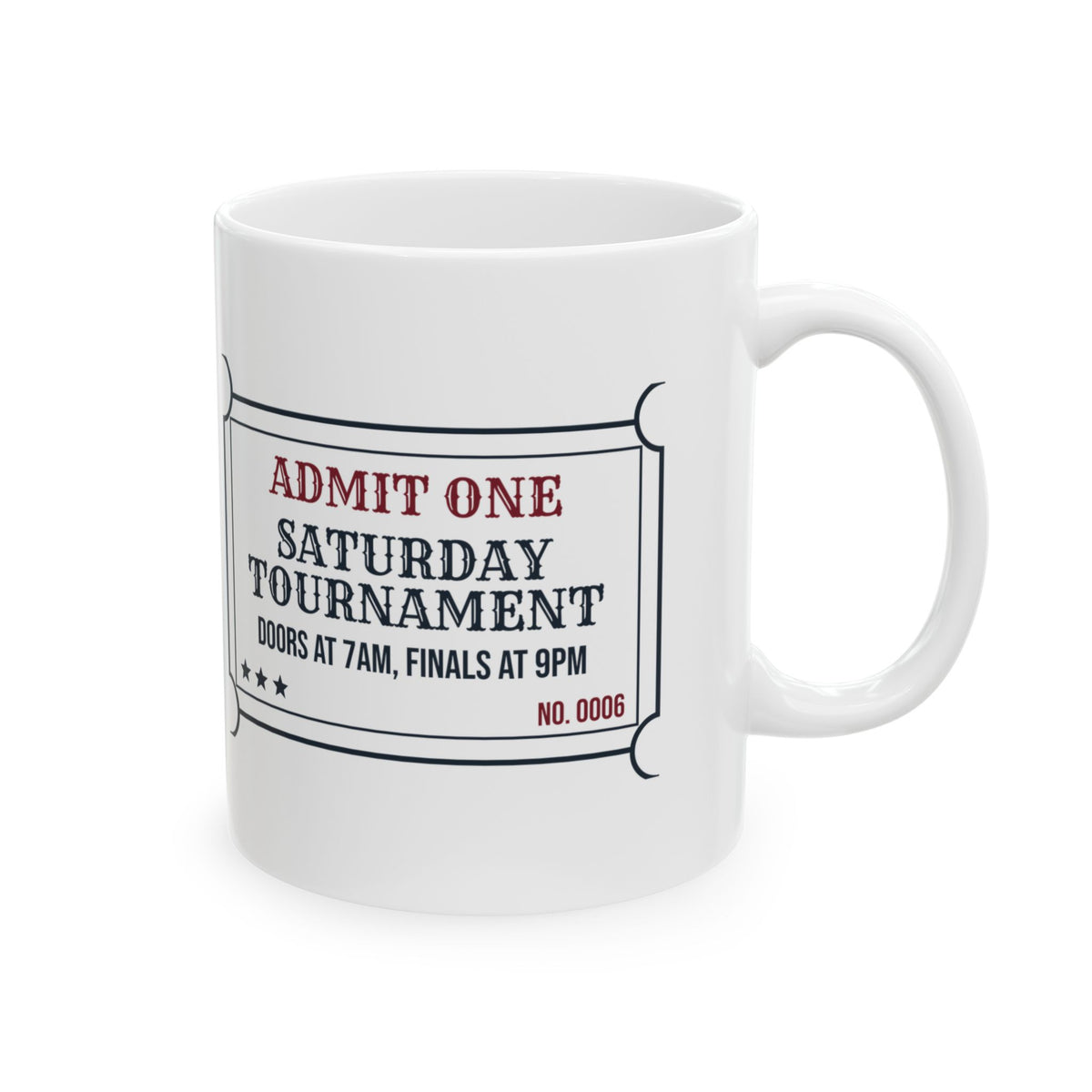 Funny Wrestling Coffee Mug Saturday Tournament Ticket Doors At 7am