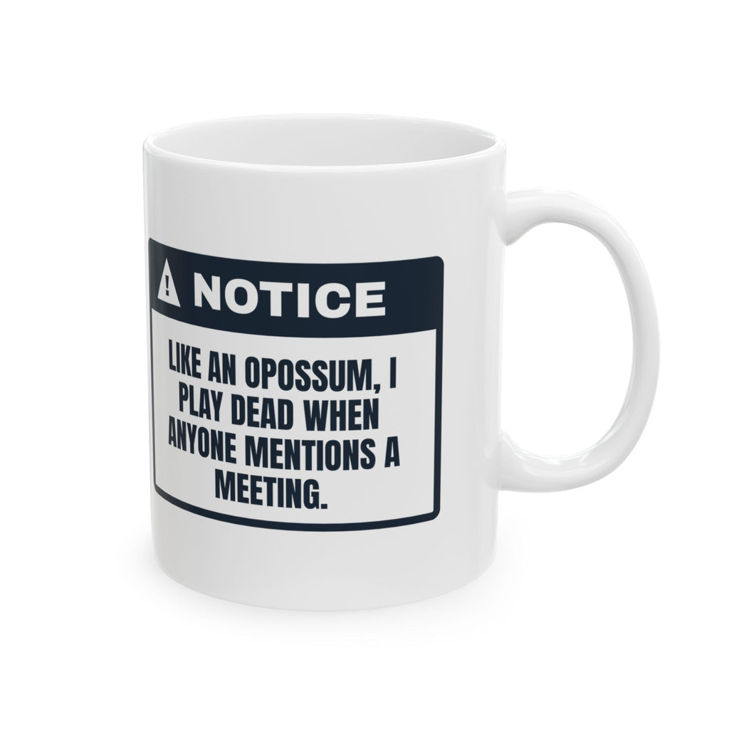 Funny Office Coffee Mug Plays Dead Like An Opossum For Coworkers