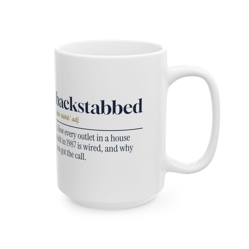 Funny Electrician Coffee Mug Backstabbed Definition For Electricians