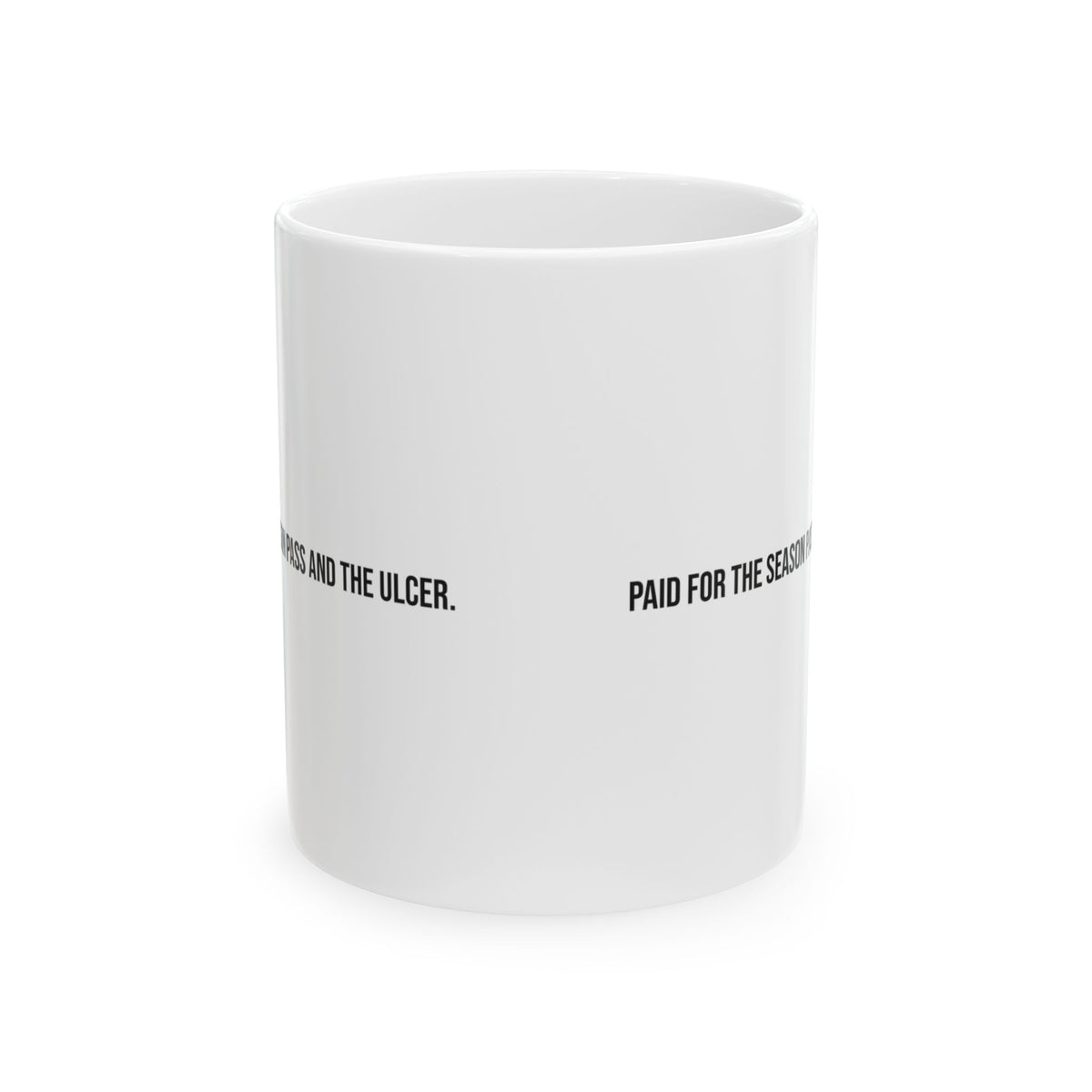 Football Dad Coffee Mug Season Pass Ulcer