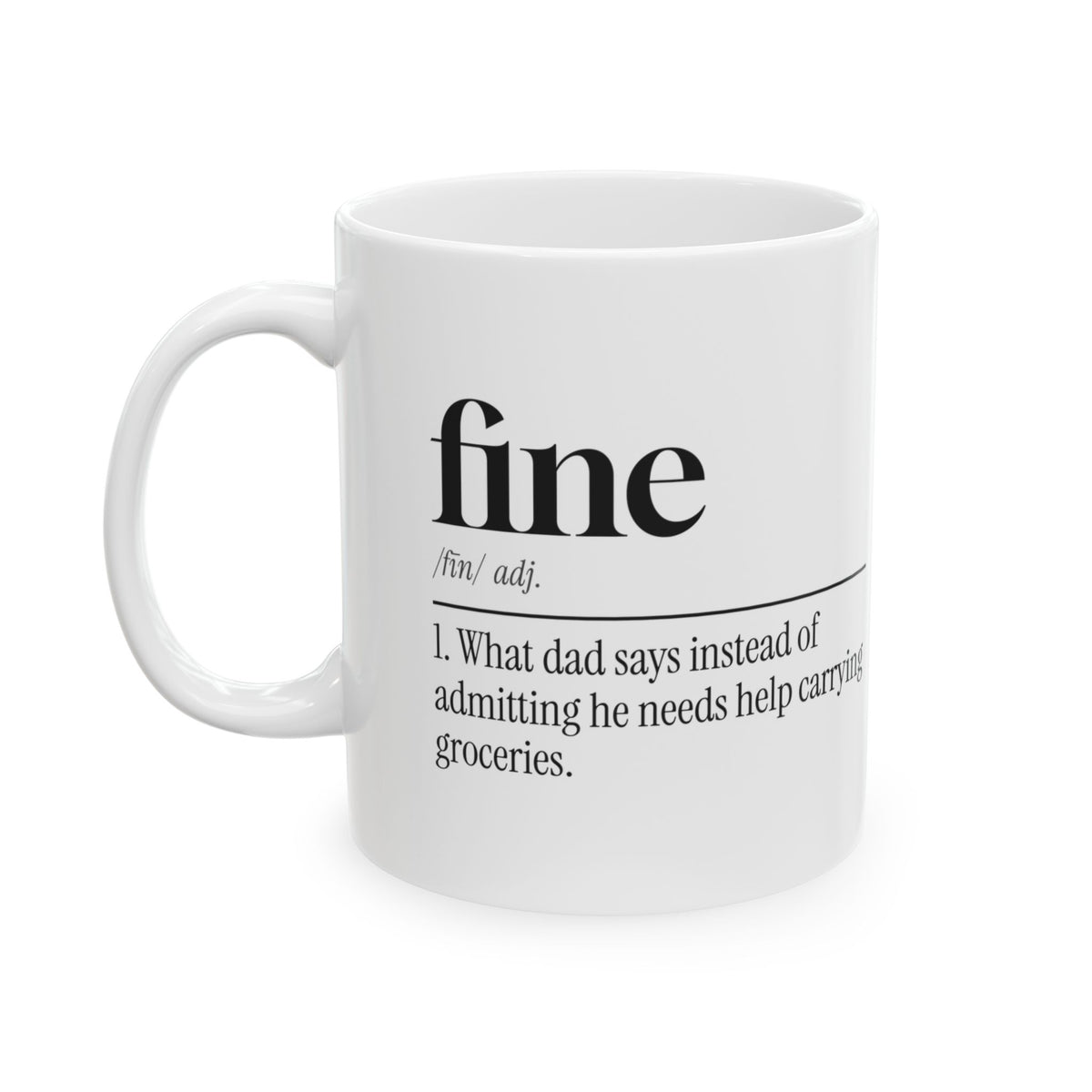 Dad Coffee Mug Fine Definition