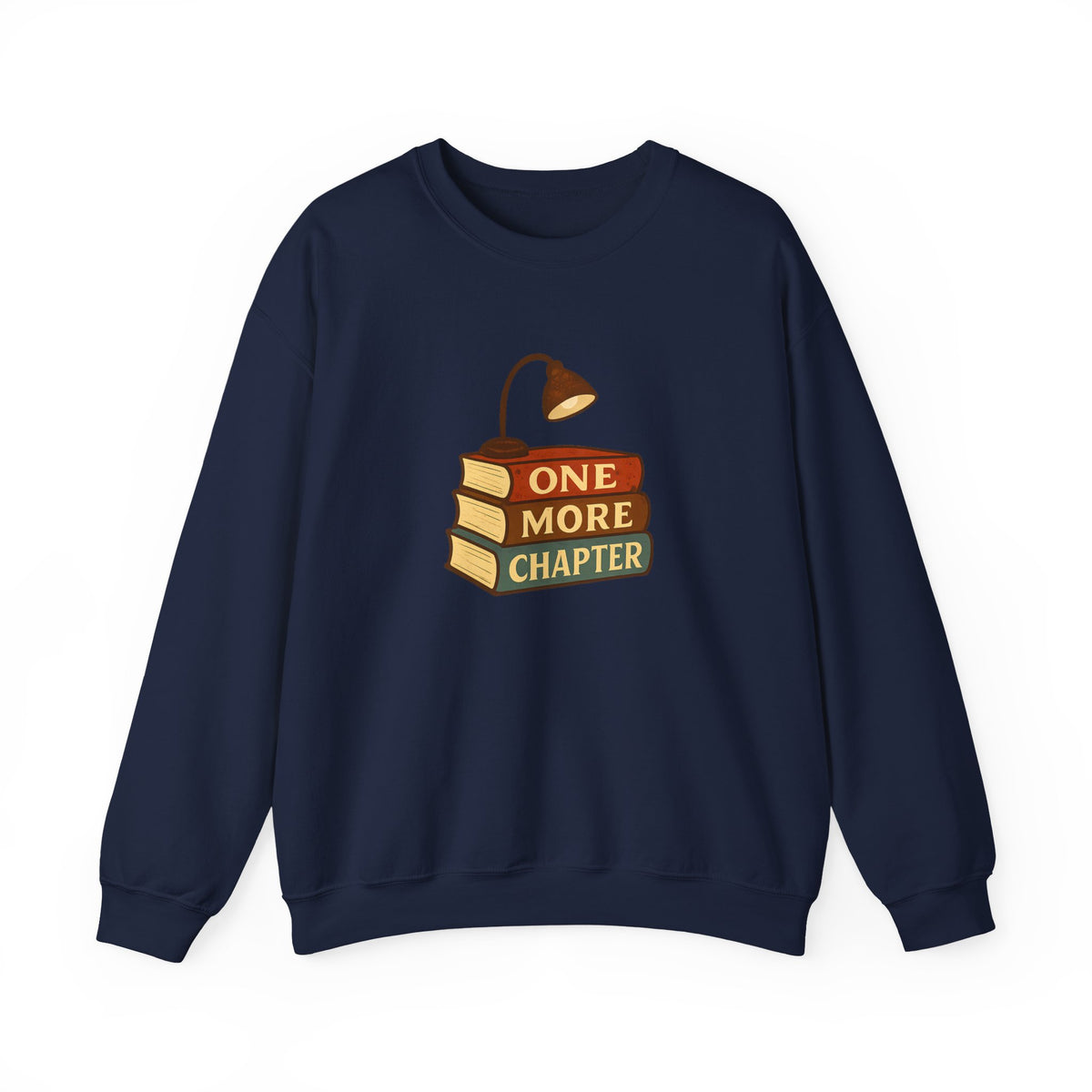 One More Chapter Funny Book Lover Reading Sweatshirt