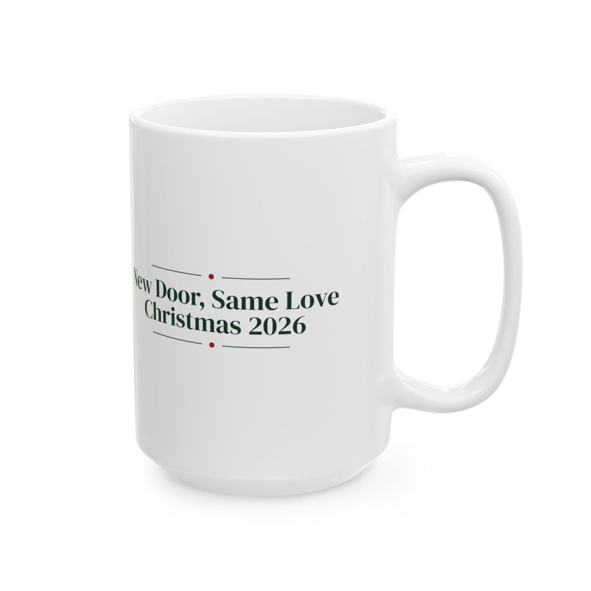 New Home Christmas Coffee Mug New Door Same Love 2026