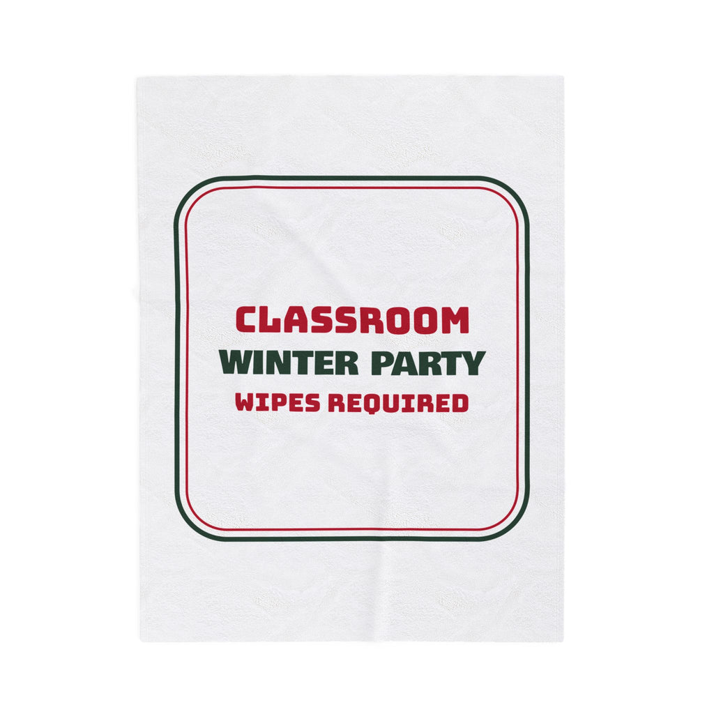 Funny Teacher Christmas Throw Blanket Classroom Winter Party Wipes Required
