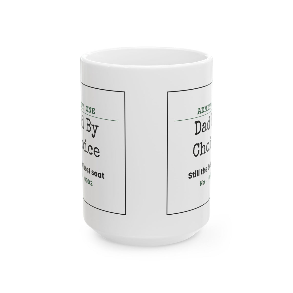 Dad By Choice Ticket Coffee Mug Funny For Stepdads