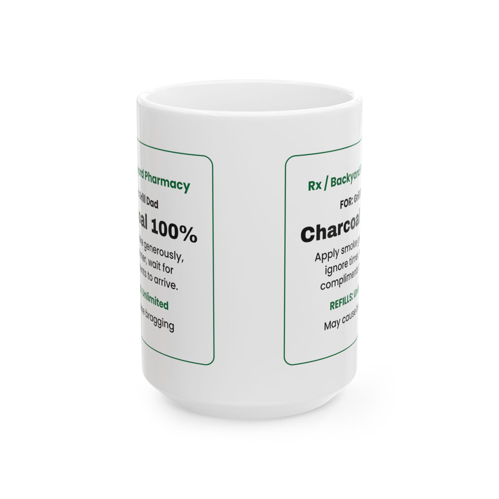 Funny Grill Dad Coffee Mug Charcoal Prescription For Dad