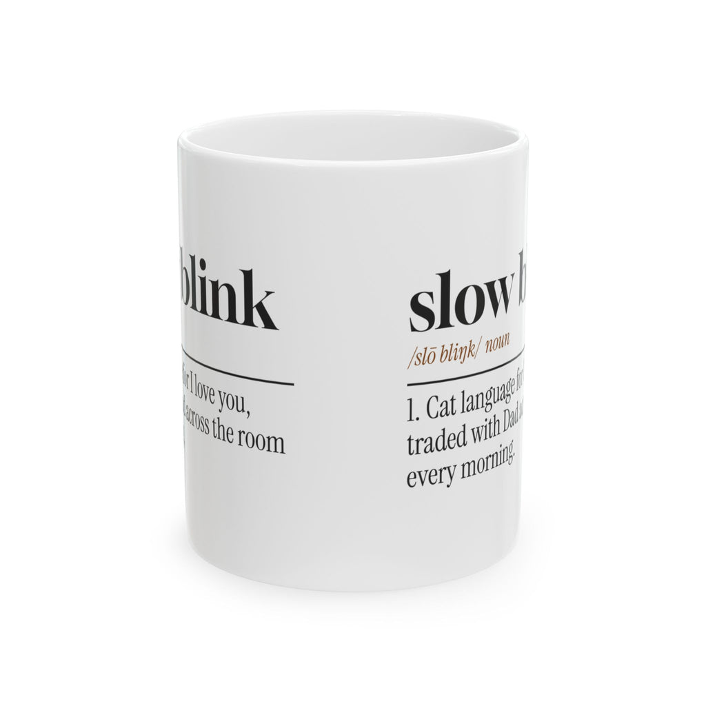 Funny Cat Dad Coffee Mug Slow Blink Dictionary Definition