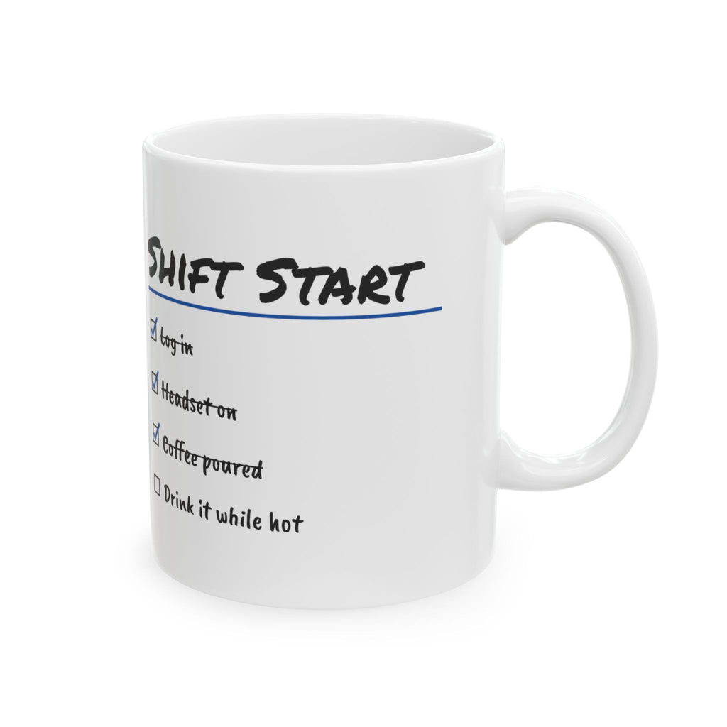 Funny Dispatcher Coffee Mug Shift Start Checklist