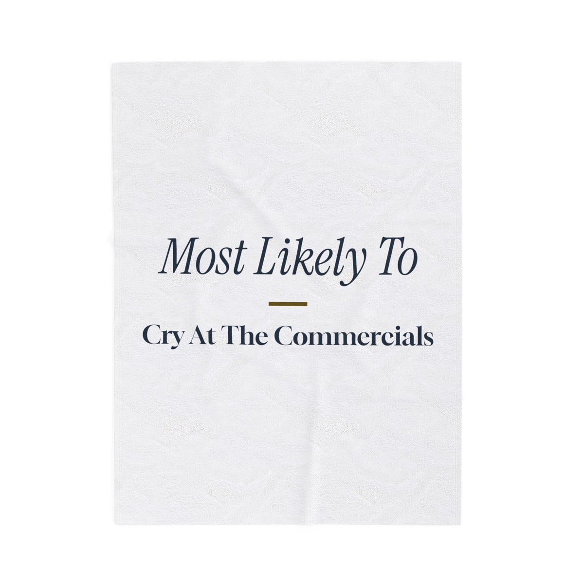 Funny Christmas Family Throw Blanket Most Likely To Cry At The Commercials