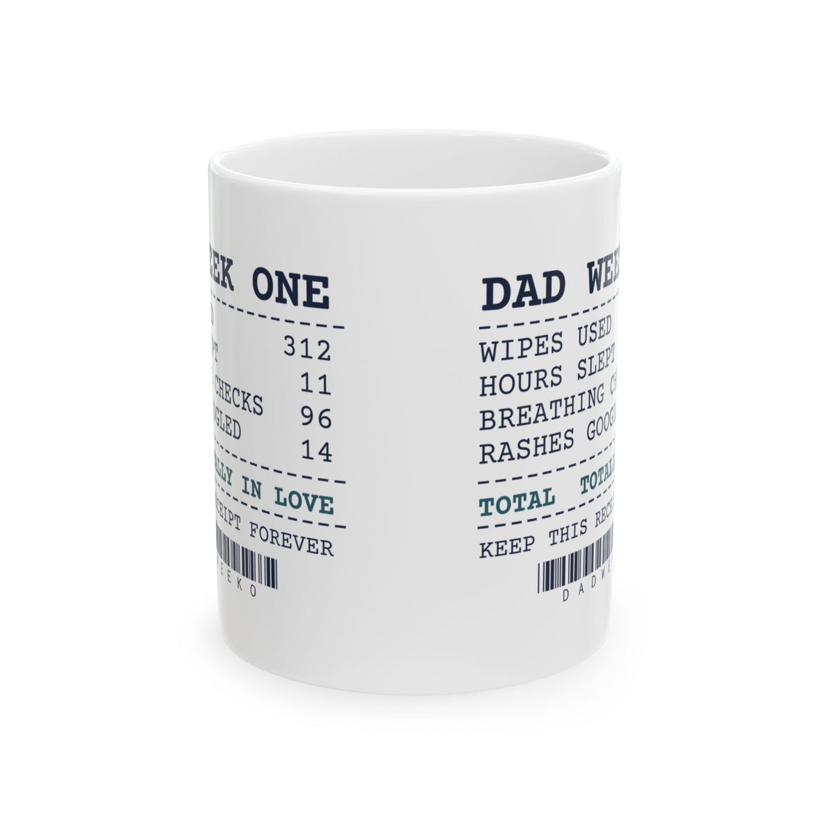 Funny New Dad Coffee Mug Dad Week One Receipt For First Time Fathers
