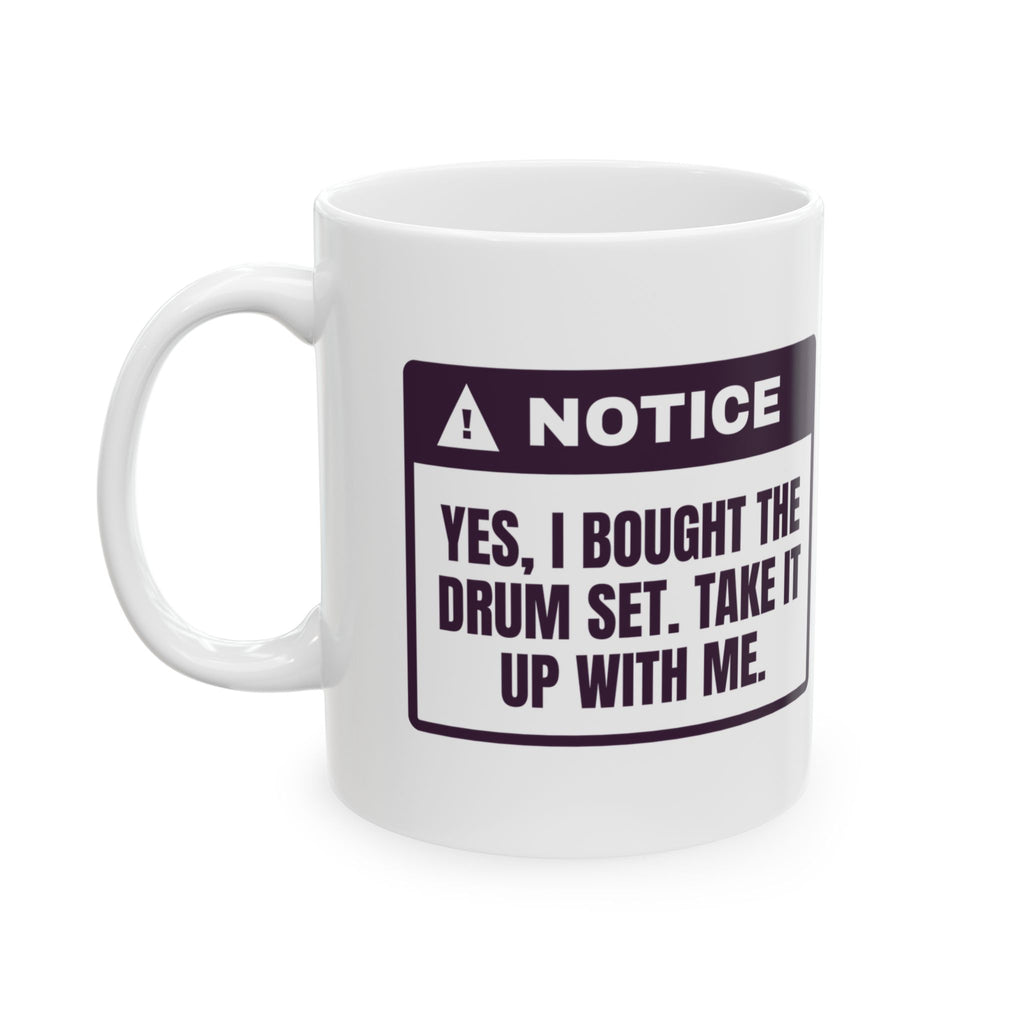 Funny Aunt Mug I Bought The Drum Set Coffee Cup For Aunts