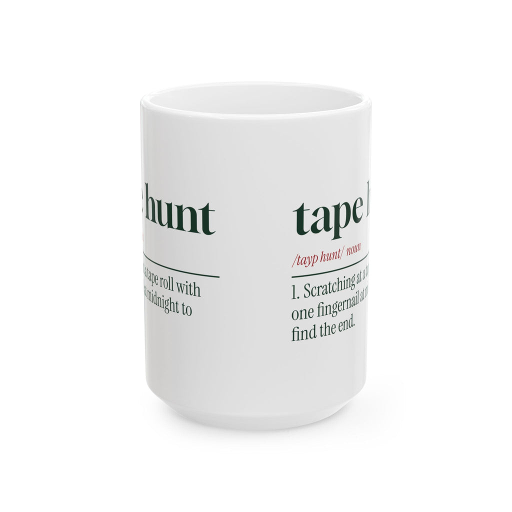 Funny Christmas Wrapping Coffee Mug Tape Hunt Dictionary Definition