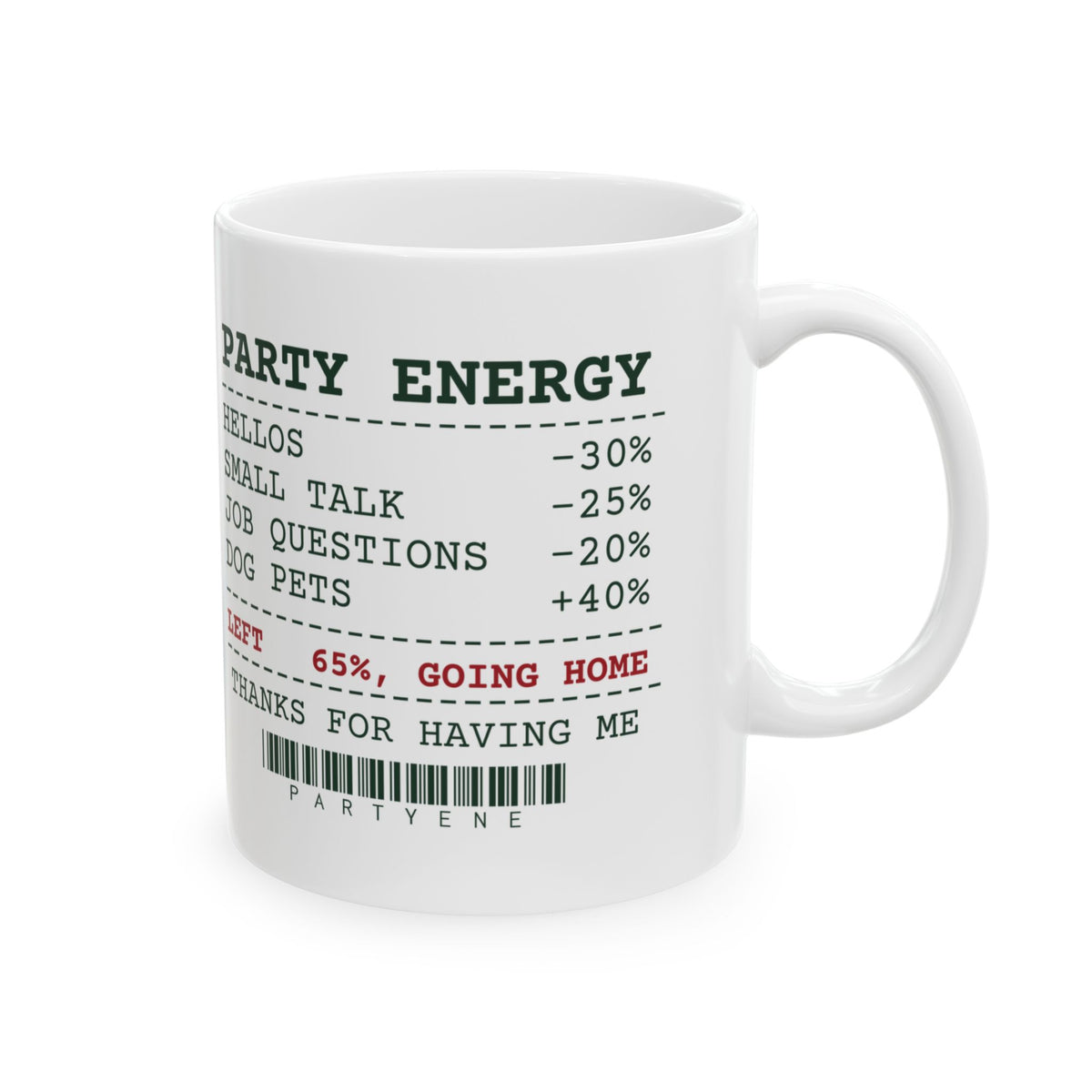 Funny Introvert Christmas Party Coffee Mug Party Energy Receipt