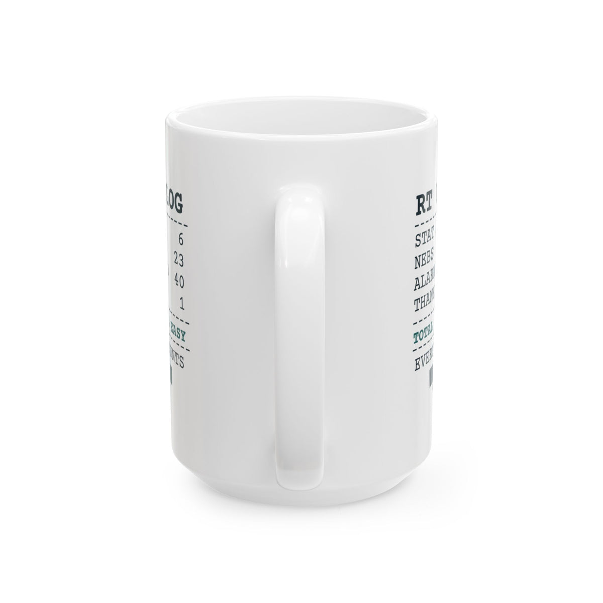 Funny Respiratory Therapist Coffee Mug RT Pager Log Alarms Silenced 40