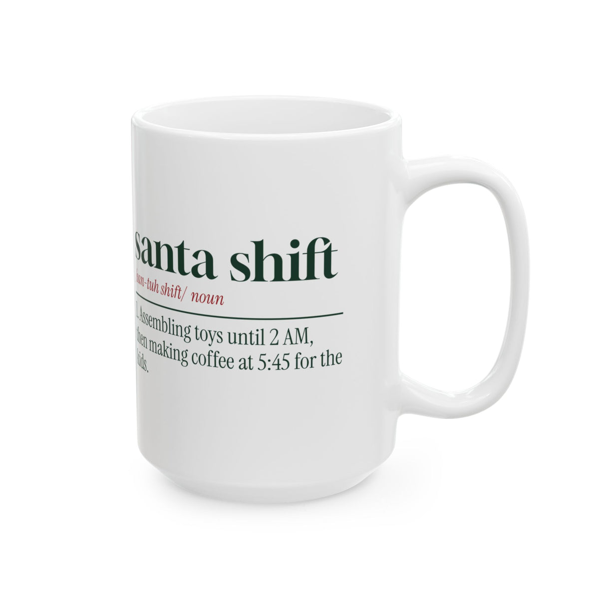 Funny Christmas Coffee Mug Santa Shift Dictionary For Parents