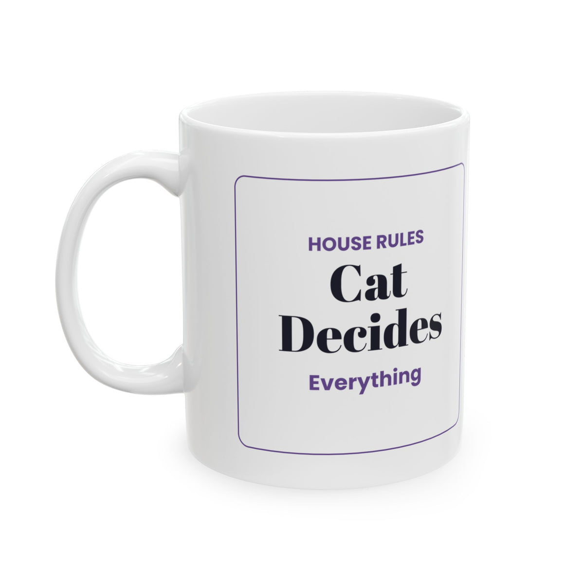 Funny Cat Dad Coffee Mug House Rules Sign For Cat Dads