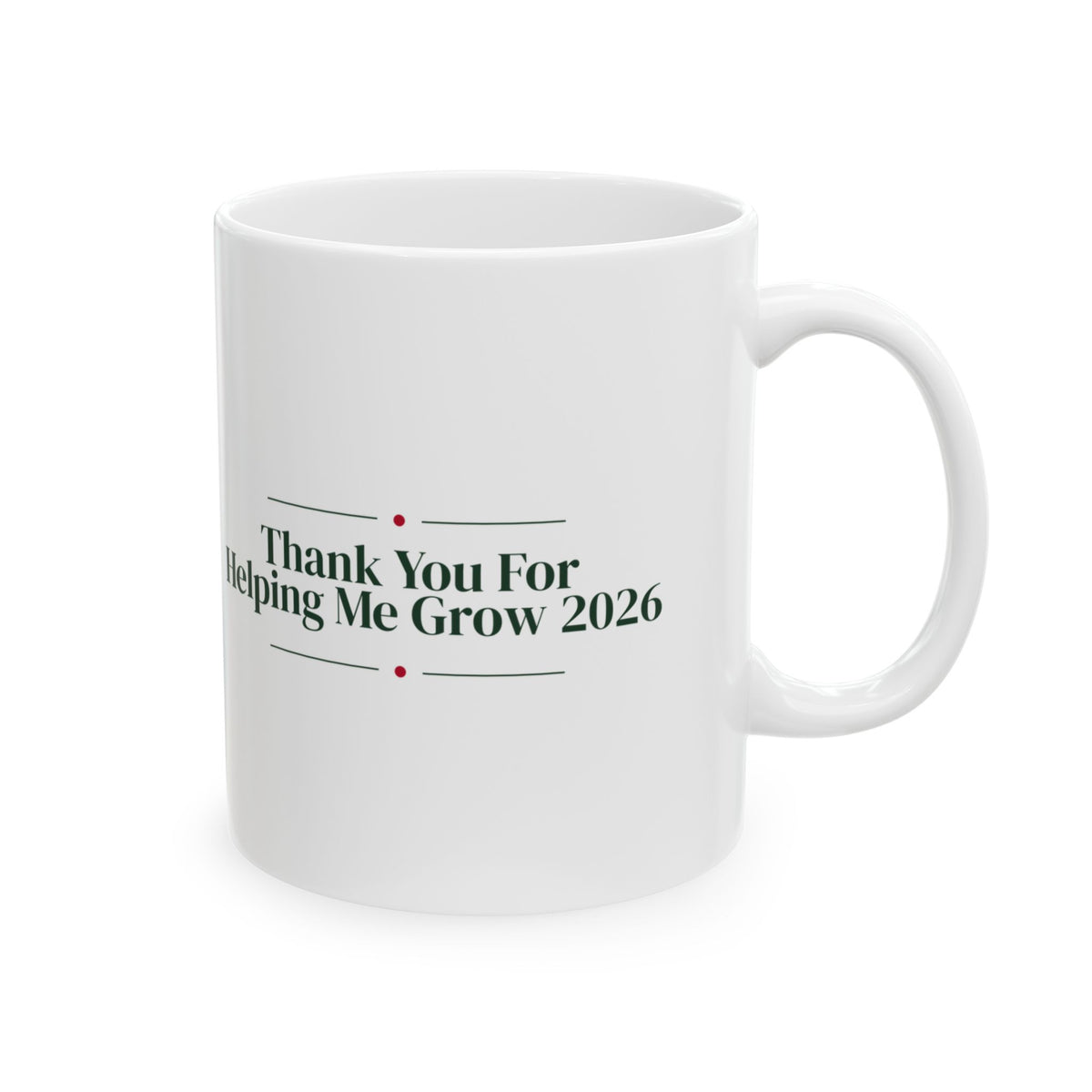 Christmas Teacher Coffee Mug Thank You For Helping Me Grow 2026