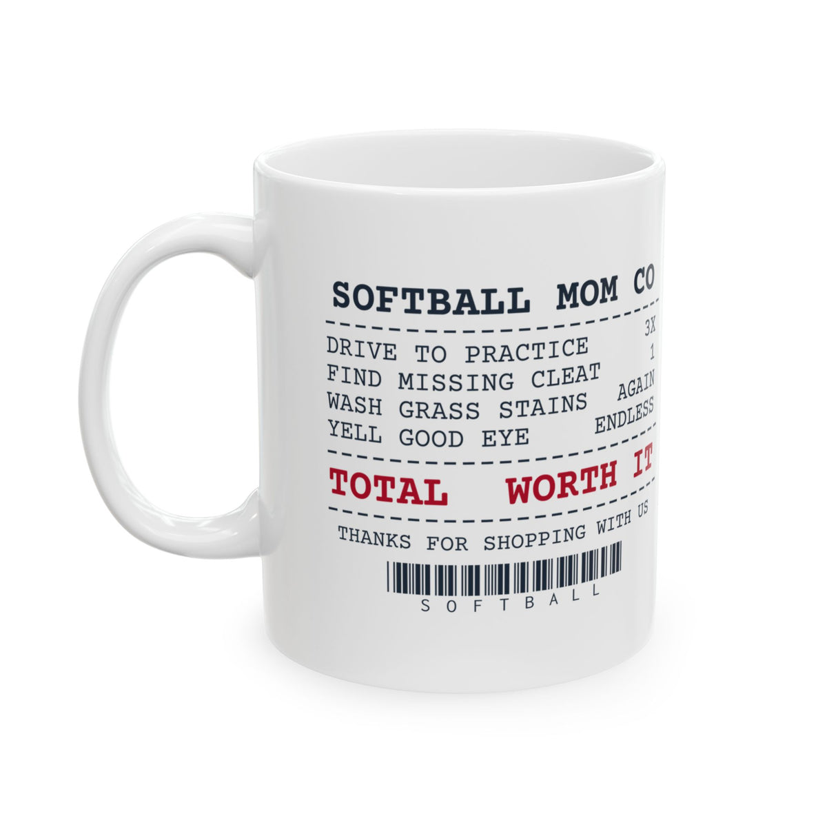 Softball Mom Coffee Mug The Receipt