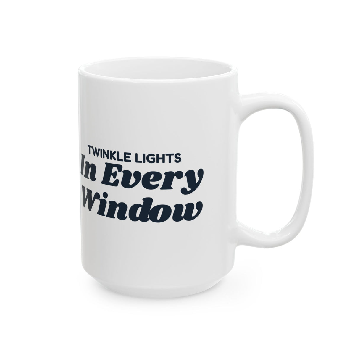 Cozy Christmas Coffee Mug Twinkle Lights In Every Window