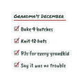Funny Christmas Sticker Grandma's December Checklist It Was No Trouble