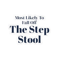 Funny Family Christmas Sticker Most Likely To Fall Off The Step Stool