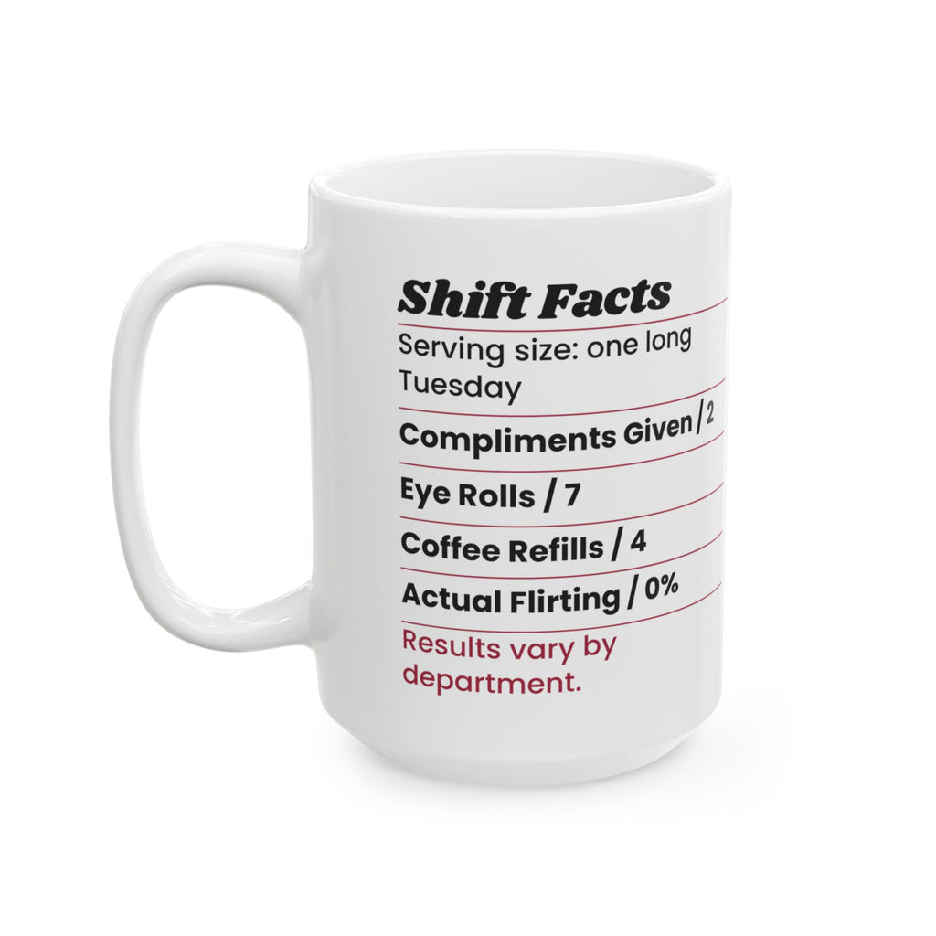 Funny Valentine Shift Facts Coffee Mug For Coworkers