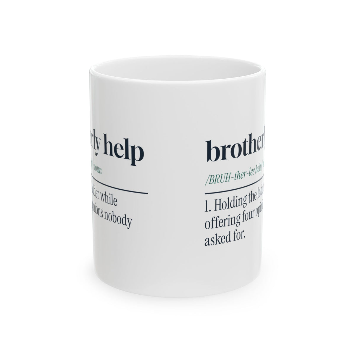 Funny Brother Coffee Mug Brotherly Help Definition For Brothers