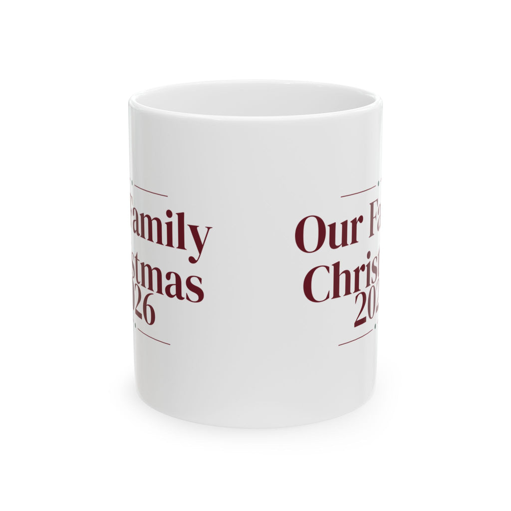Our Family Christmas 2026 Coffee Mug For The Whole Family
