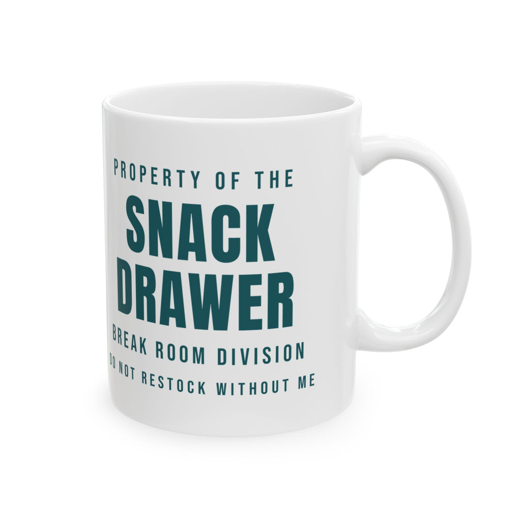 Funny Office Coffee Mug Property Of The Snack Drawer