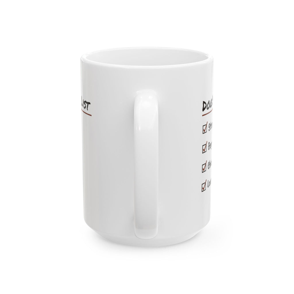 Funny Dog Coffee Mug To Do List Love You Anyway For Dog Lovers