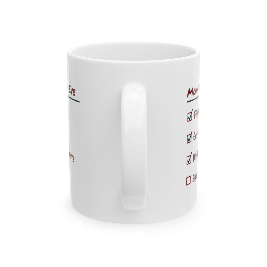 Funny Christmas Mom Coffee Mug Mom's Christmas Eve Checklist