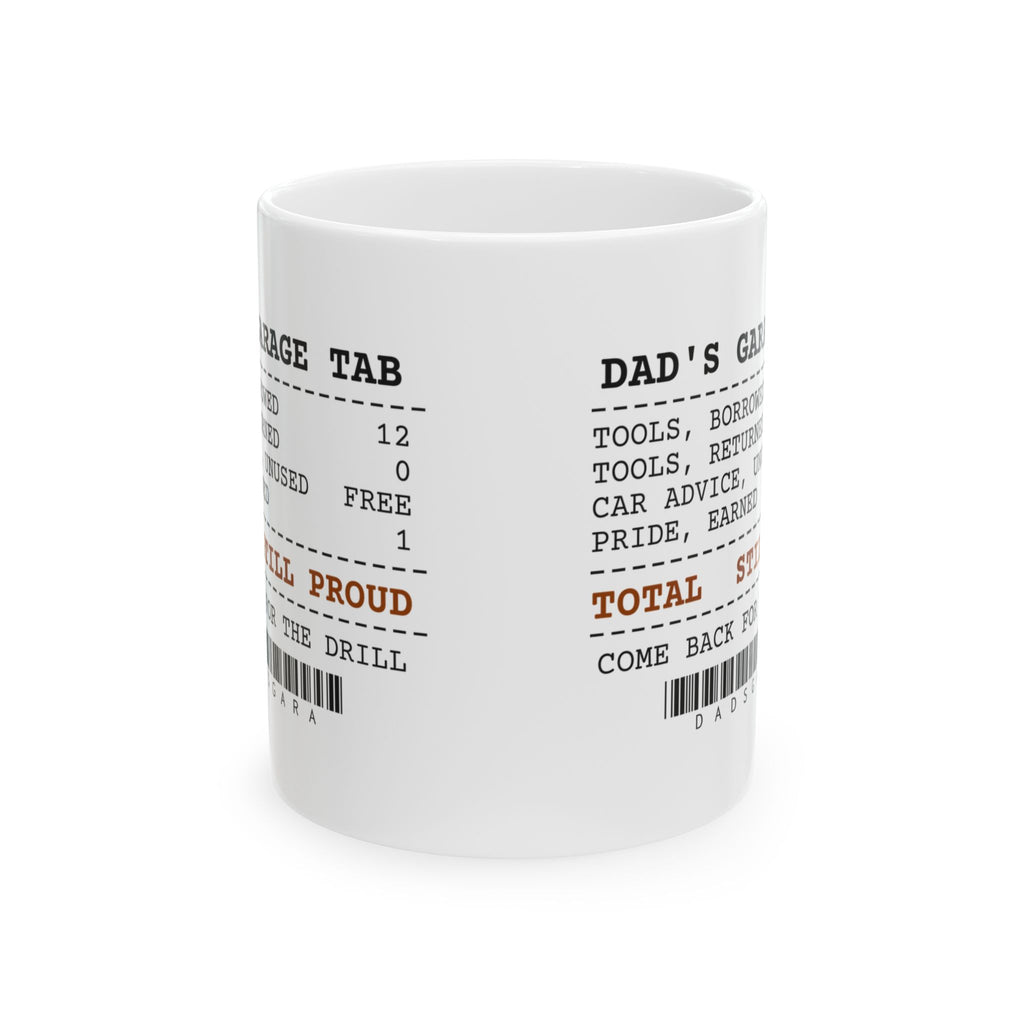 Dad Garage Coffee Mug Still Proud Come Back