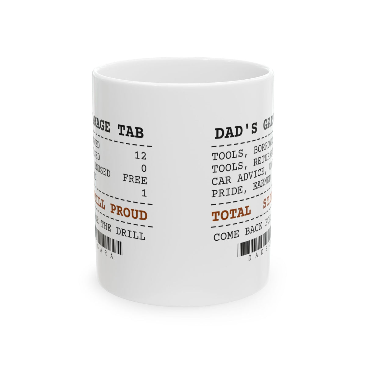 Dad Garage Coffee Mug Still Proud Come Back