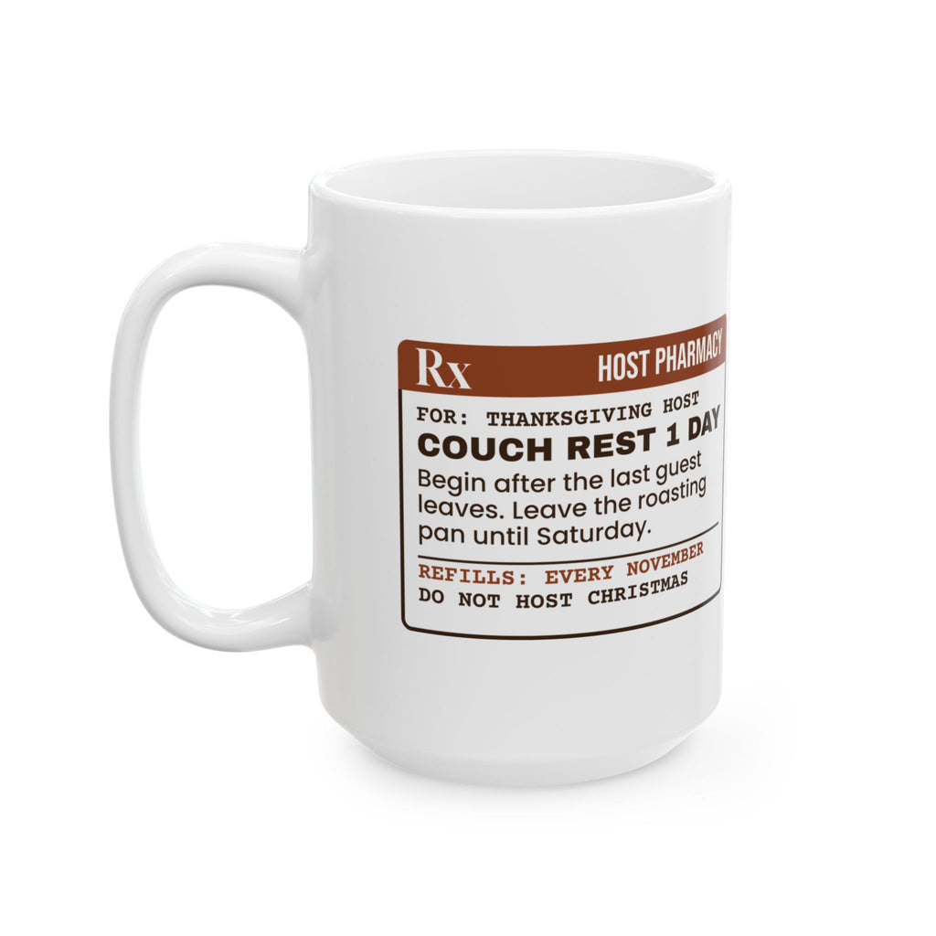 Funny Thanksgiving Coffee Mug Couch Rest 1 Day Do Not Host Christmas