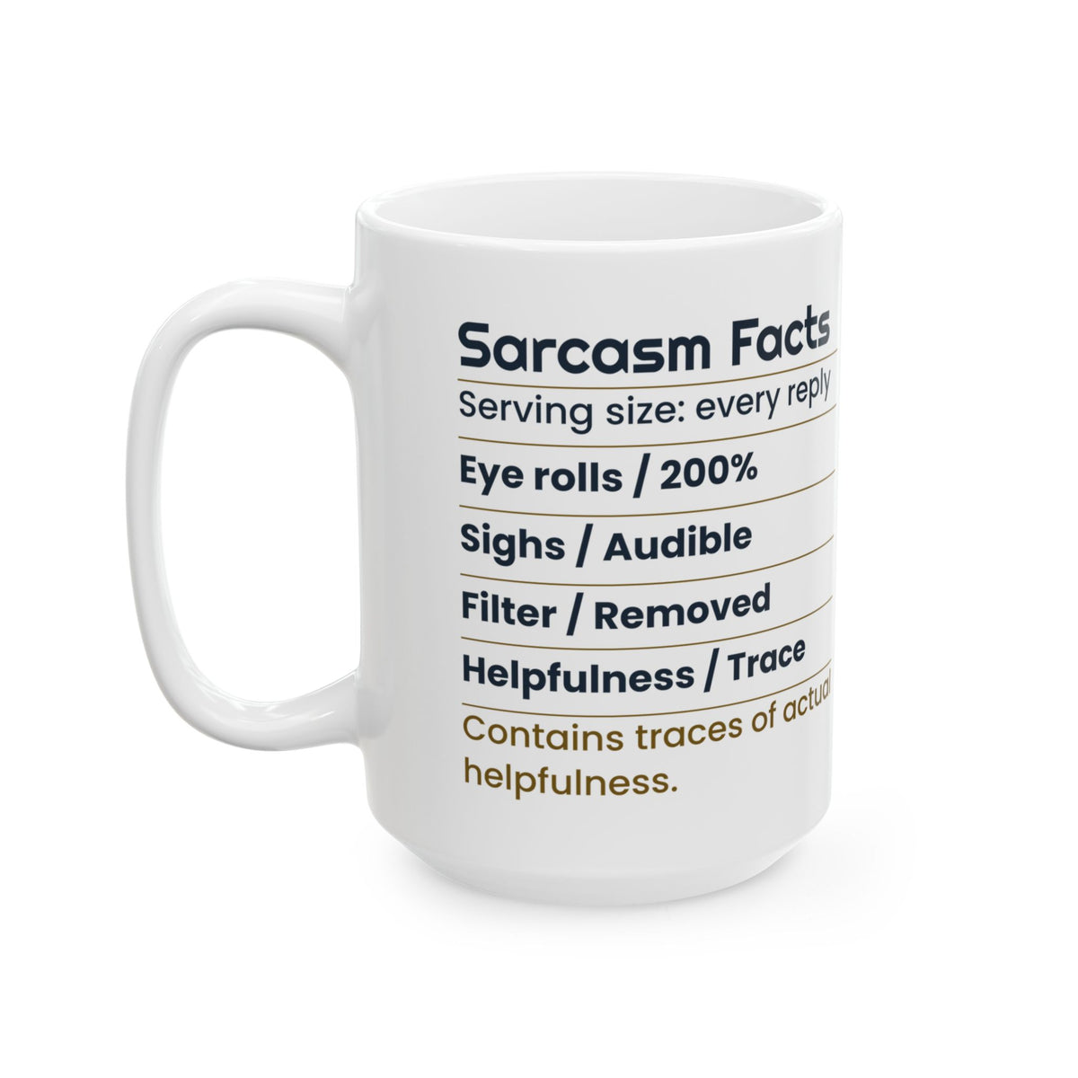 Funny Sarcastic Coffee Mug Sarcasm Facts Label For Coworkers