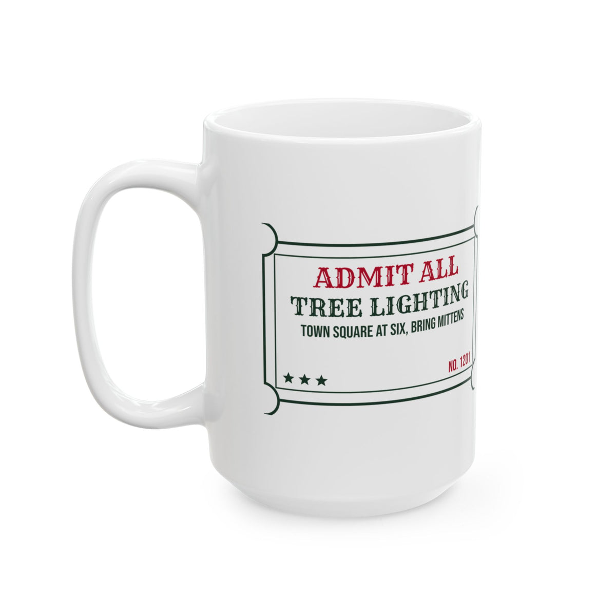 Cozy Christmas Coffee Mug Tree Lighting Town Square Ticket