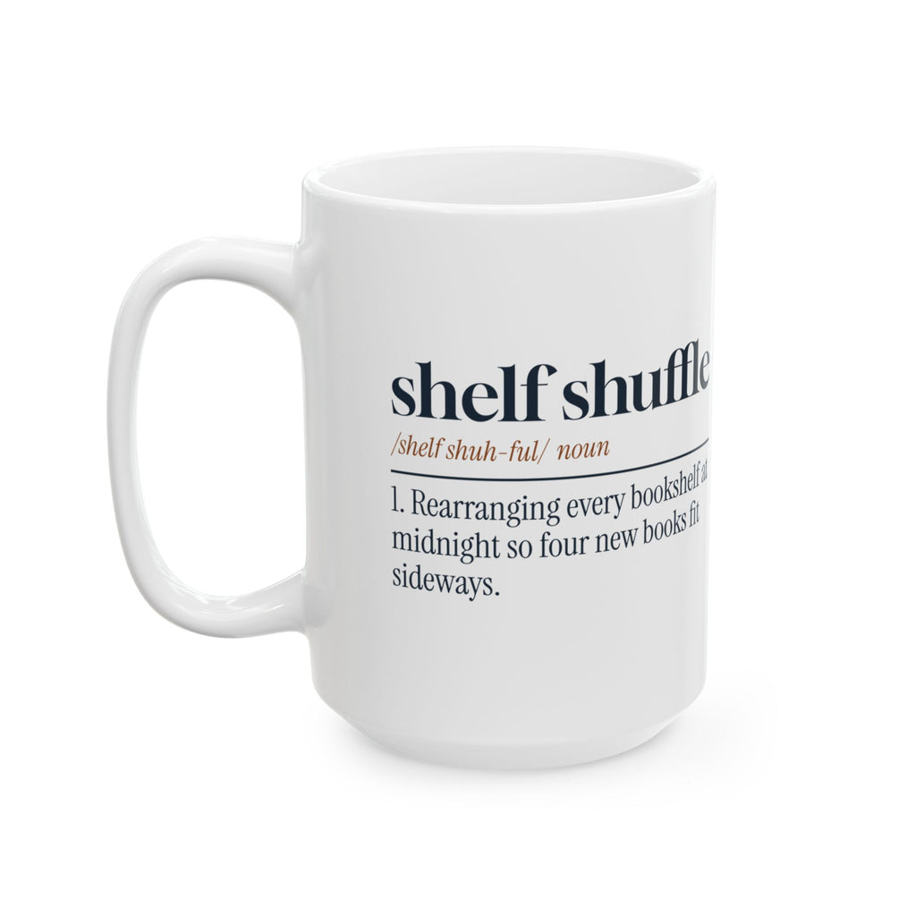 Funny Book Lover Coffee Mug Shelf Shuffle Dictionary For Readers