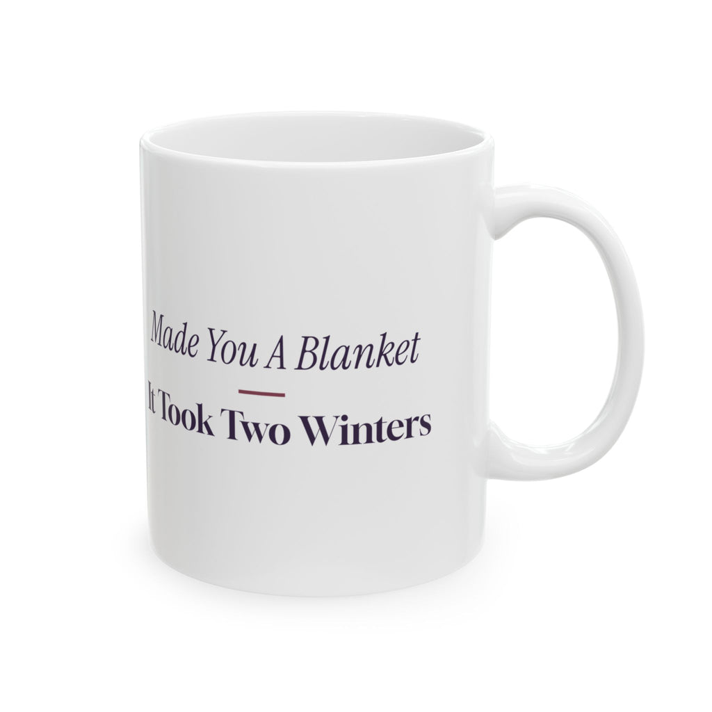 Funny Crochet Coffee Mug Made You A Blanket For Crocheters