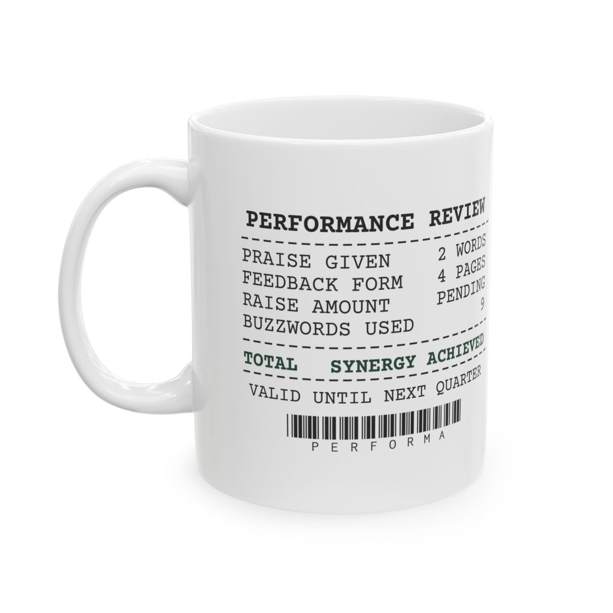 Performance Review Coffee Mug Synergy Achieved For Boss
