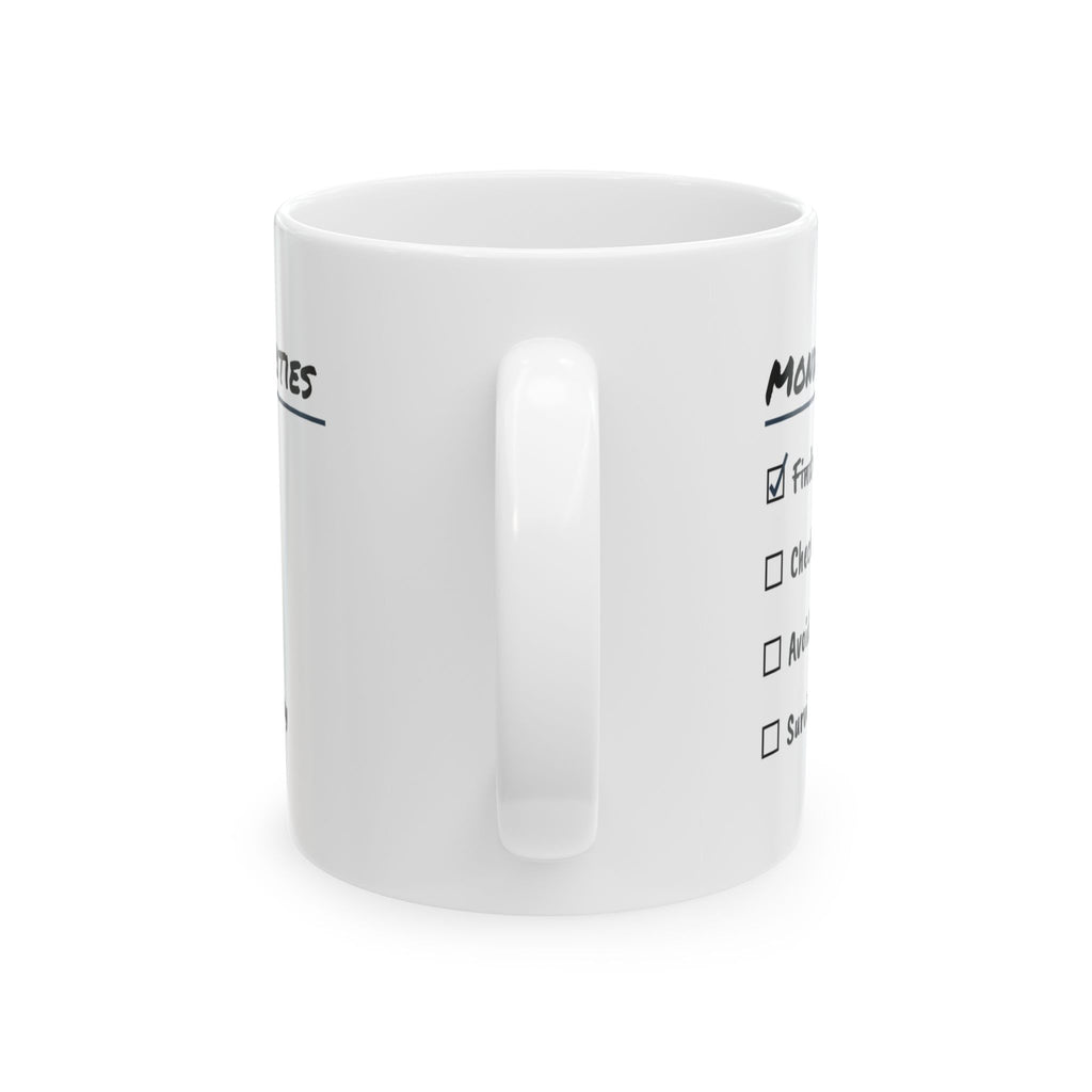 Monday Priorities Coffee Mug For Coworkers