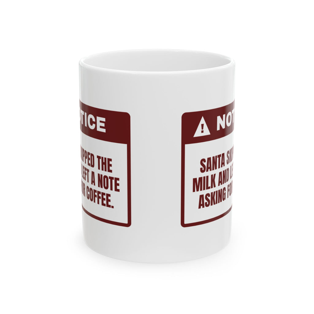 Funny Christmas Coffee Mug Santa Wants Coffee Not Milk