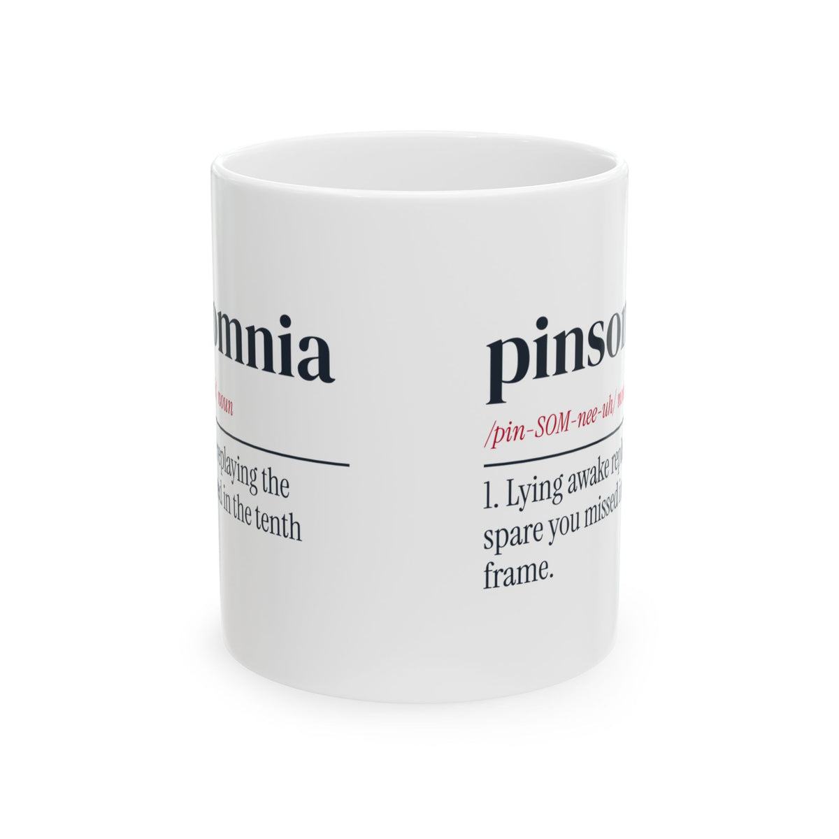Funny Bowling Coffee Mug Pinsomnia Definition For Bowlers