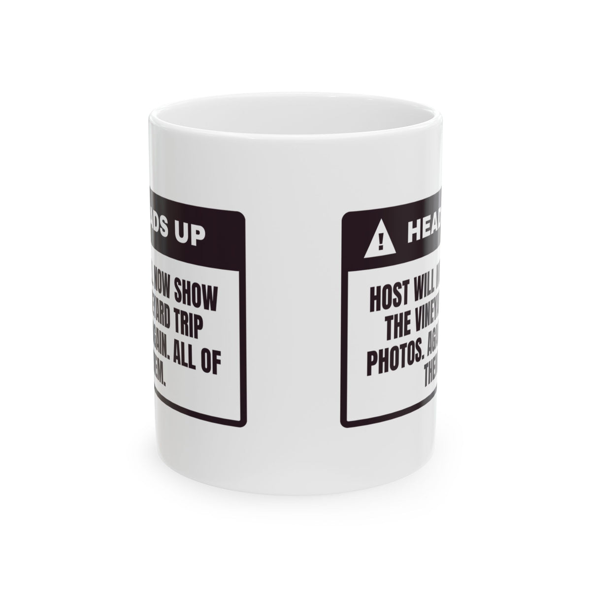 Funny Wine Lover Mug Vineyard Trip Photos Again Wine Warning